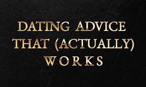 Dating Advice